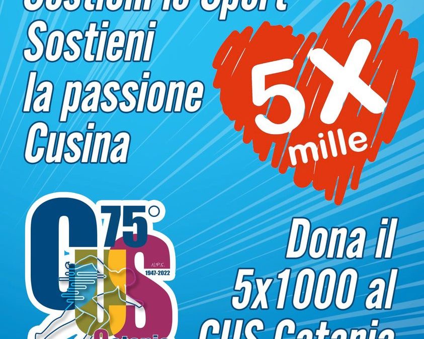 Sostieni la tua passione cusina – dona il 5 x 1000 a CUS Catania